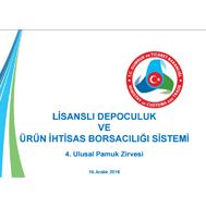 İSMAİL YÜCEL- GTB Müsteşar Yardımcısı - LİSANSLI DEPOCULUK VE ÜRÜN İHTİSAS BORSACILIĞI SİSTEMİ